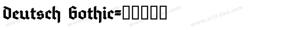Deutsch Gothic字体转换